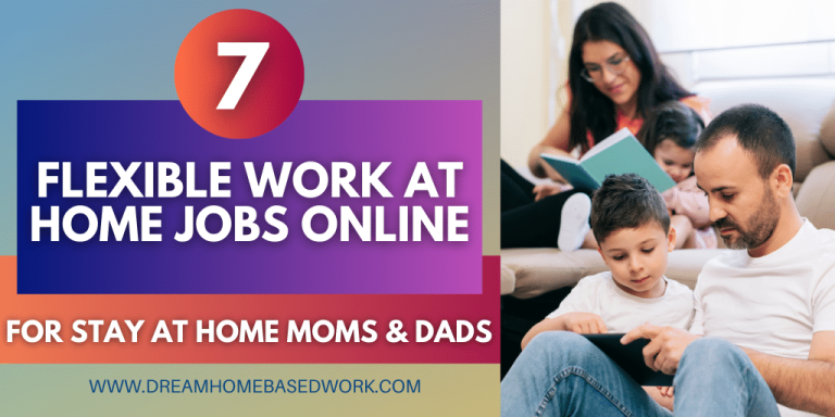7 High-Paying Stay At Home Jobs with Flexible Hours