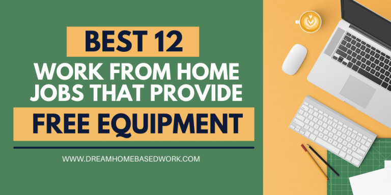 12 Amazing Work from Home Jobs That Provide Free Equipment