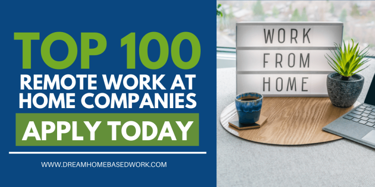 Top 100 Remote Work at Home Companies with Online Jobs